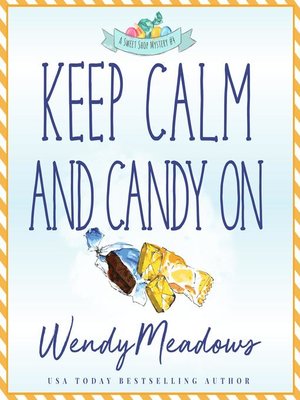 cover image of Keep Calm and Candy On